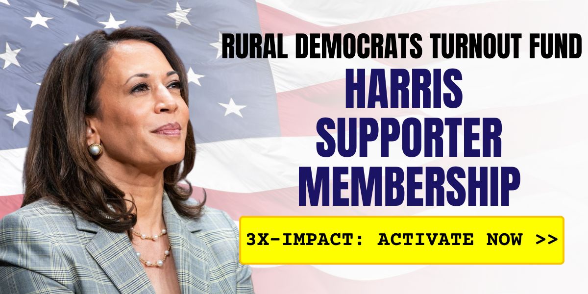 Rural Democrats Turnout Fund Harris Supporter Membership