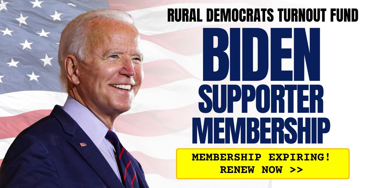 Rural Democrats Turnout Fund Biden Supporter Membership