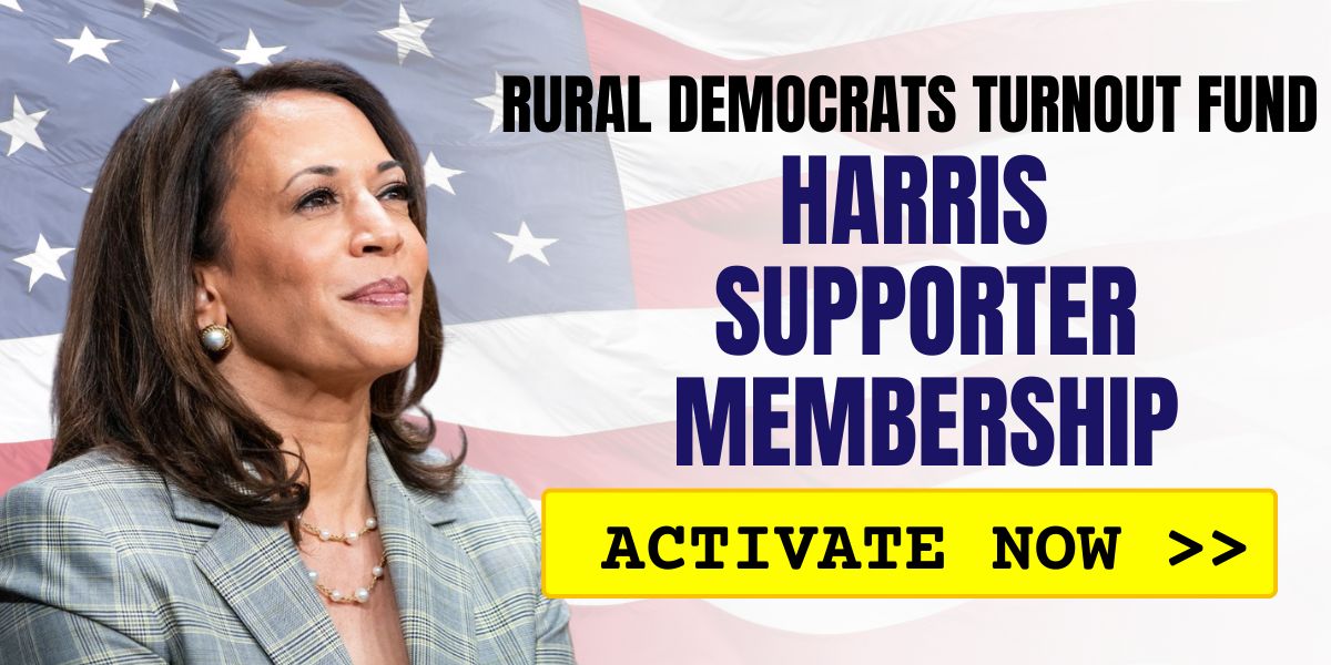 Rural Democrats Turnout Fund Harris Supporter Membership
